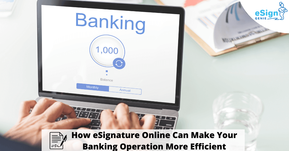 electronic signature for Banking feature