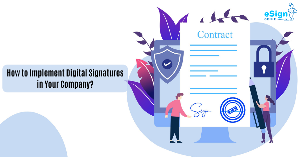 Implement Digital Signatures |How to Implement Digital Signatures in Your Company feature img