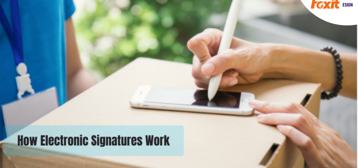 How Electronic Signatures Work