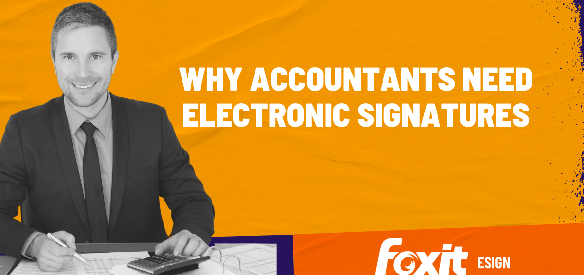 Accountants are increasingly using electronic signatures