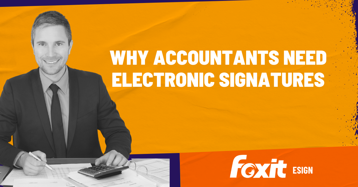Accountants are increasingly using electronic signatures